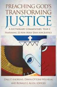 Preaching God's Transforming Justice : A Lectionary Commentary， Year C
