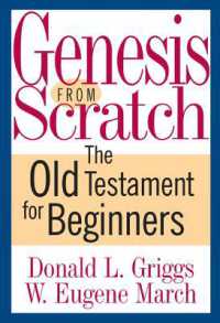 Genesis from Scratch : The Old Testament for Beginners (The Bible from Scratch)