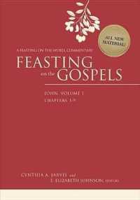 Feasting on the Gospels--John, Volume 1 : A Feasting on the Word Commentary (Feasting on the Gospels)