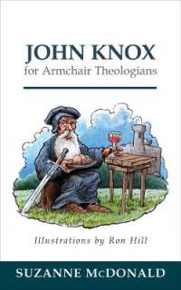 John Knox for Armchair Theologians (Armchair Theologians)