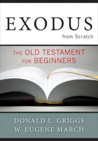 Exodus from Scratch : The Old Testament for Beginners (The Bible from Scratch)