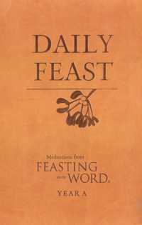 Daily Feast (Feasting on the Word)