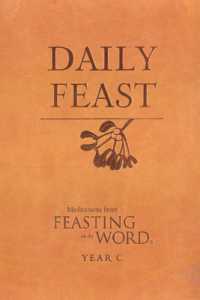 Daily Feast (Feasting on the Word)