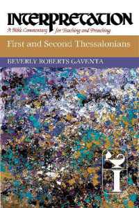 First and Second Thessalonians : Interpretation (Interpretation: a Bible Commentary for Teaching and Preaching)