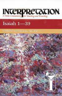 Isaiah 1-39 : Interpretation (Interpretation: a Bible Commentary for Teaching and Preaching)