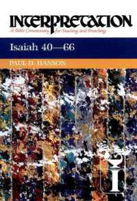 Isaiah 40-66 : Interpretation (Interpretation: a Bible Commentary for Teaching and Preaching)