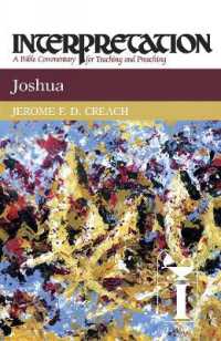 Joshua : Interpretation (Interpretation: a Bible Commentary for Teaching and Preaching)