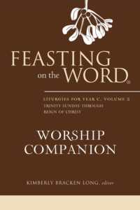 Feasting on the Word Worship Companion : Trinity Sunday through Reign of Christ (Feasting on the Word Worship Companion)