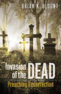 Invasion of the Dead : Preaching Resurrection