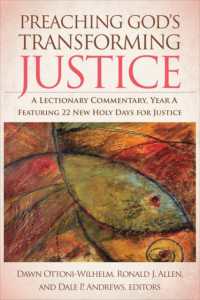 Preaching God's Transforming Justice : A Lectionary Commentary, Year a
