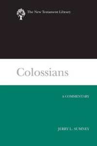 Colossians : A Commentary (New Testament Library)