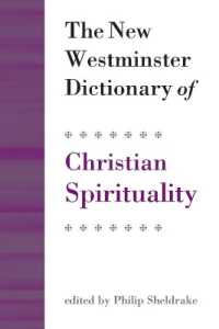 The New Westminster Dictionary of Christian Spirituality : Chapters 1-20 (Daily Study Bible)