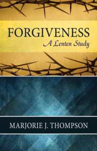 Forgiveness : A Lenten Study