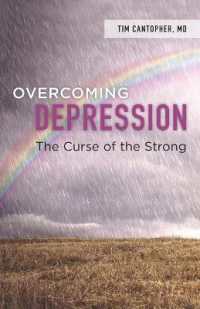 Overcoming Depression : The Curse of the Strong
