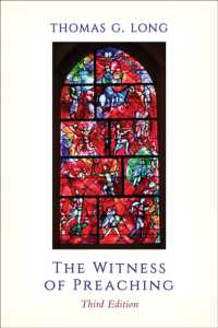 The Witness of Preaching, Third Edition （3RD）