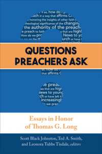 Questions Preachers Ask : Essays in Honor of Thomas G. Long