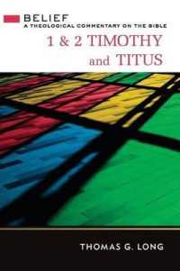 1 & 2 Timothy and Titus : A Theological Commentary on the Bible
