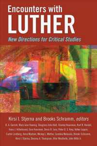Encounters with Luther : New Directions for Critical Studies