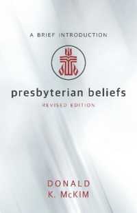 Presbyterian Beliefs, Revised Edition : A Brief Introduction