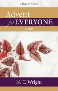 Advent for Everyone: Luke : A Daily Devotional