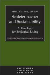 Schleiermacher and Sustainability : A Theology for Ecological Living