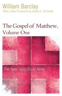 The Gospel of Matthew, Volume One (New Daily Study Bible)