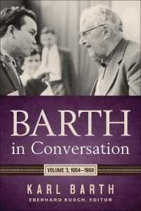 Barth in Conversation : Volume 3: 1964-1968 (Barth in Conversation)