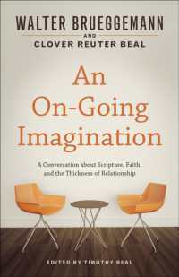 An On-Going Imagination : A Conversation about Scripture, Faith, and the Thickness of Relationship