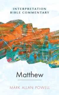 Matthew : An Interpretation Bible Commentary (Interpretation Bible Commentary)