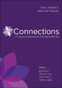 Connections : Year C, Volume 3, Season after Pentecost (Connections: a Lectionary Commentary for Preaching and Worship)