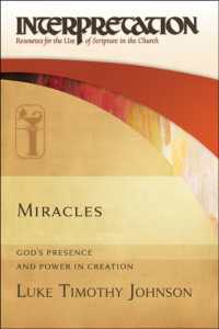 Miracles : God's Presence and Power in Creation