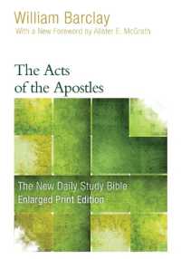 The Acts of the Apostles (New Daily Study Bible) （Revised）