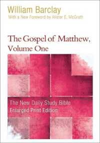 The Gospel of Matthew, Volume One (New Daily Study Bible) （Revised）