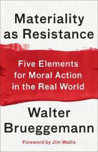 Materiality as Resistance : Five Elements for Moral Action in the Real World