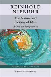 The Nature and Destiny of Man (Reinhold Niebuhr Library)