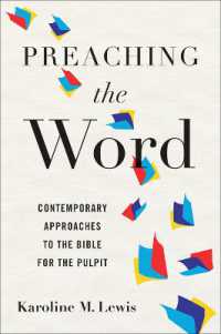 Preaching the Word : Contemporary Approaches to the Bible for the Pulpit