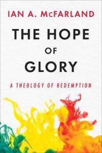 The Hope of Glory : A Theology of Redemption
