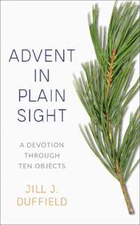 Advent in Plain Sight : A Devotion through Ten Objects