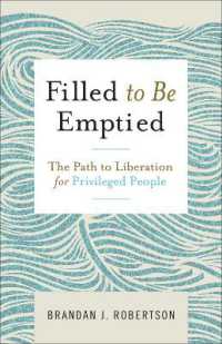 Filled to Be Emptied : The Path to Liberation for Privileged People