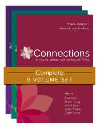 Connections : A Lectionary Commentary for Preaching and Worship (Connections: a Lectionary Commentary for Preaching and Worship)
