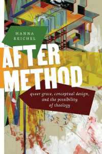 After Method : Queer Grace, Conceptual Design, and the Possibility of Theology