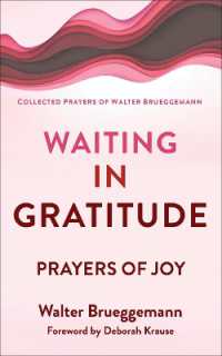 Waiting in Gratitude : Prayers for Joy