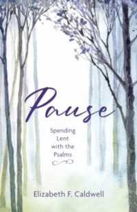 Pause : Spending Lent with the Psalms