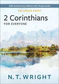 2 Corinthians for Everyone, Enlarged Print : 20th Anniversary Edition with Study Guide (New Testament for Everyone)