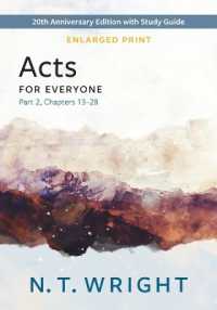 Acts for Everyone, Part 2, Enlarged Print : 20th Anniversary Edition with Study Guide, Chapters 13- 28 (New Testament for Everyone)