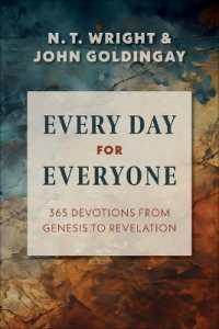 Every Day for Everyone : 365 Devotions from Genesis to Revelation