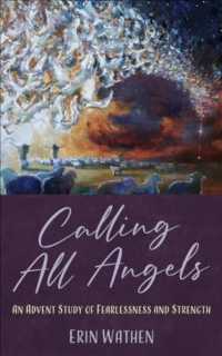 Calling All Angels : An Advent Study of Fearlessness and Strength