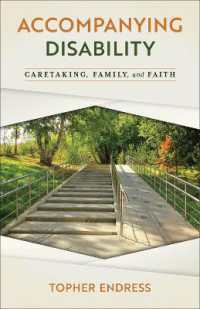 Accompanying Disability : Caretaking, Family, and Faith