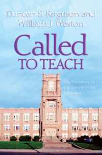 Called to Teach : The Vocation of the Presbyterian Educator