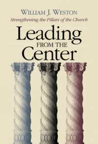 Leading from the Center : Strengthening the Pillars of the Church